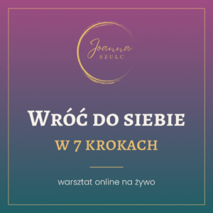 Wróć do siebie w 7 krokach